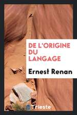 de l'Origine Du Langage