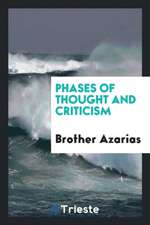 Phases of Thought and Criticism