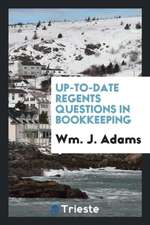 Up-To-Date Regents Questions in Bookkeeping