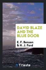 David Blaze and the Blue Door