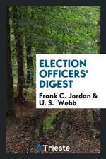 Election Officers' Digest