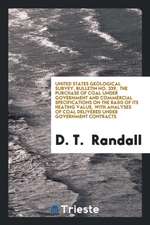 United States Geological Survey, Bulletin No. 339, the Purchase of Coal Under Government and Commercial Specifications on the Basis of Its Heating Val