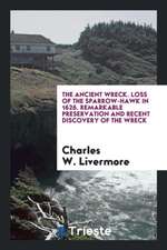 The Ancient Wreck