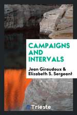 Campaigns and Intervals