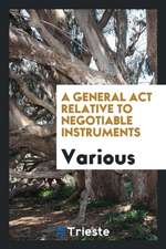 A General ACT Relative to Negotiable Instruments