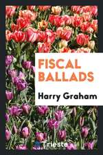 Fiscal Ballads
