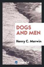 Dogs and Men