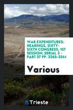 War Expenditures: Hearings, Sixty-Sixth Congress, 1st Session; Serial 2 - Part 37 Pp. 3265-3341