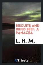 Biscuits and Dried Beef: A Panacea