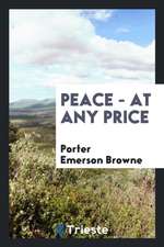 Peace - At Any Price