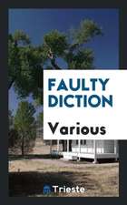 Faulty Diction