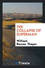 The Collapse of Superman