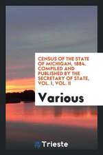 Census of the State of Michigan, 1884