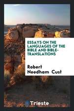 Essays on the Languages of the Bible and Bible-Translations