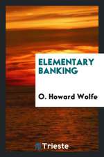Elementary Banking