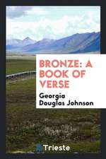 Bronze: A Book of Verse