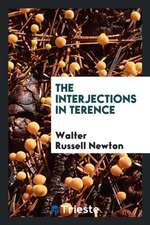 The Interjections in Terence