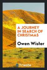 A Journey in Search of Christmas