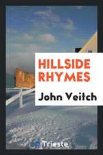Hillside Rhymes
