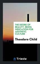 The Desire of Beauty: Being Indication for Aesthetic Culture