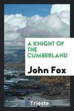 A Knight of the Cumberland