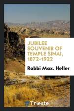 Jubilee Souvenir of Temple Sinai, 1872-1922