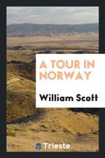 A Tour in Norway