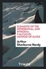 Elements of the Differential and Integral Calculus: Method of Rates