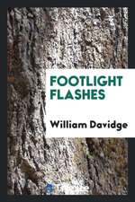 Footlight Flashes