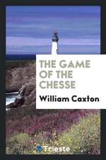 The Game of the Chesse