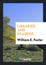Libraries and Readers