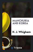 Manchuria and Korea