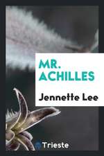 Mr. Achilles
