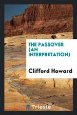 The Passover (an Interpretation)