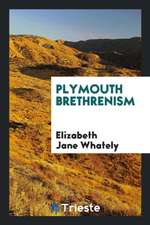 Plymouth Brethrenism