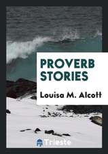 Proverb Stories