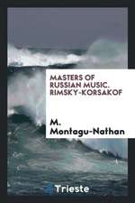 Rimsky-Korsakof / By M. Montagu-Nathan