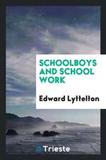 Schoolboys and School Work