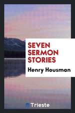 Seven Sermon Stories