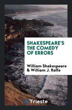 Shakespeare's the Comedy of Errors