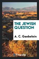 The Jewish Question