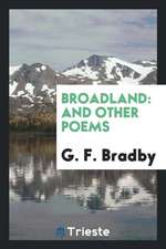 Broadland: And Other Poems