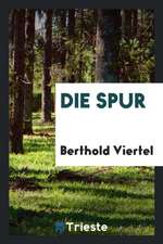 Die Spur