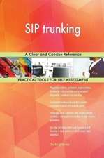 SIP trunking A Clear and Concise Reference