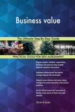 Business value The Ultimate Step-By-Step Guide