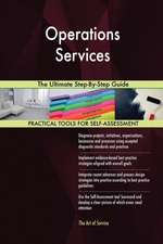 Operations Services The Ultimate Step-By-Step Guide