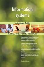 Information systems A Complete Guide