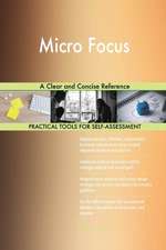 Micro Focus A Clear and Concise Reference