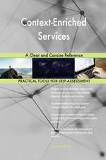 Context-Enriched Services A Clear and Concise Reference