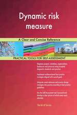 Dynamic risk measure A Clear and Concise Reference